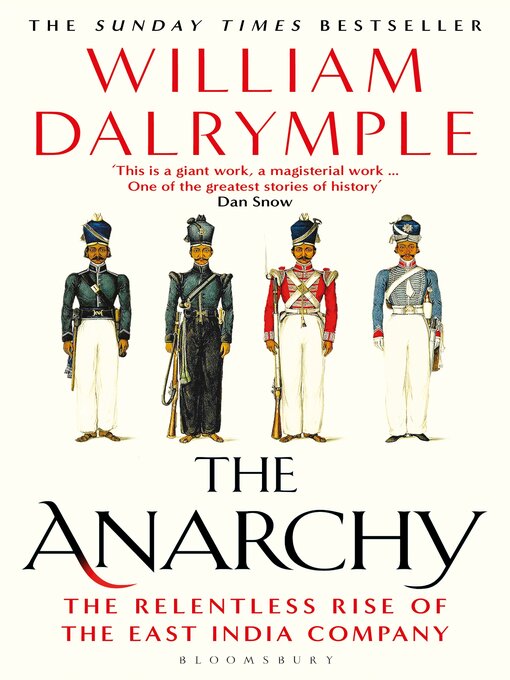 Title details for The Anarchy by William Dalrymple - Available
